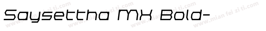 Saysettha MX Bold字体转换